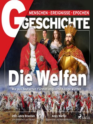 cover image of G/GESCHICHTE--Die Welfen--Wie aus deutschen Fürsten englische Könige wurden